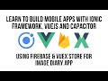 Ionic VueJS Vuex Course Promo 1: Available Now, Link Below