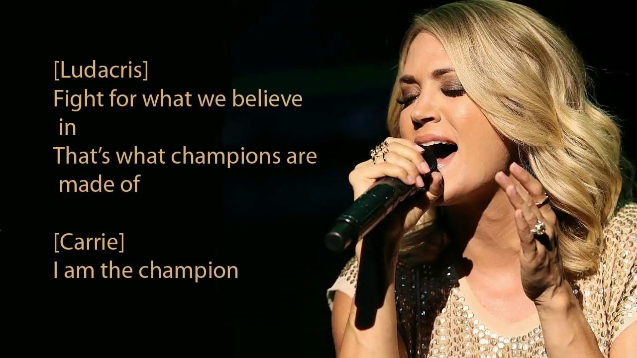 på trods af Beregning partiskhed Carrie Underwood The Champion lyrics - YouTube