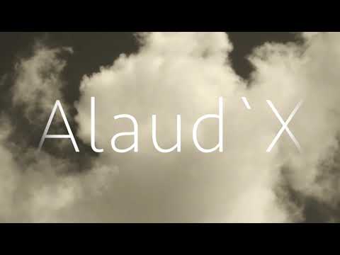 Alaud`X "Teaser Sesión 20/03/20"