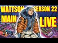 INTENSE WATTSON GAMEPLAY 🔴 Apex Legends LIVE 🔴 Season 22 🔴 #apexlegends #apexlegendslive