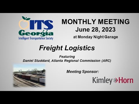 ITSGA | 2023.06.28 | Monthly Meeting | Freight Logistics