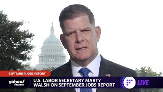 Jobs report was 'disappointing'... 'we still have some work to do,' says US Labor Secretary Walsh