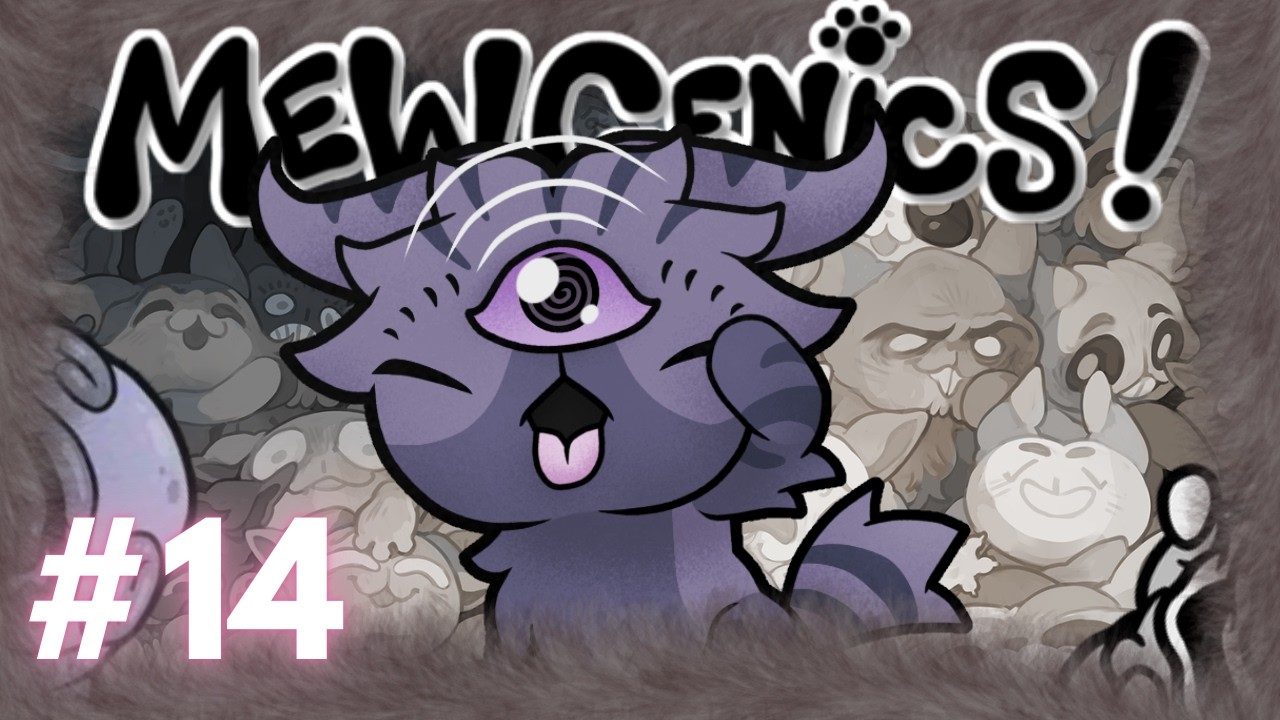 Back To The Lab Again - Mewgenics
