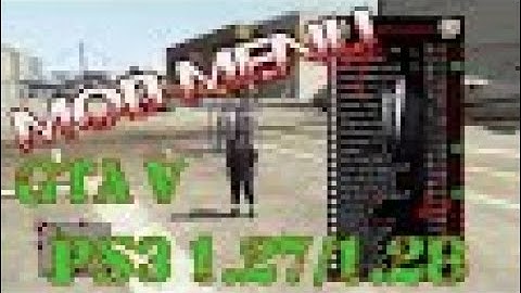 MOD MENU  GTA 5 PS3 1.27/1.28 DEX/CEX BLES/BLUS +DOWNLOAD