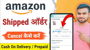 amazon shipped order cancel kaise kare / how to cancel shipped order in amazon