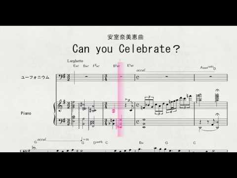 【ポピュラーソング】　ユーフォニウムソロによる　安室奈美恵曲　「Can you Celebrate？」