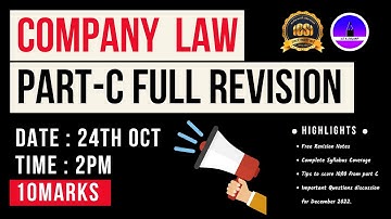 Important Details on Company Law Part-c Full Revision Video | CS EXAMSQUAD
