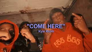 Kyle Richh - Come Here (Sweepers Diss Track) (Unreleased)