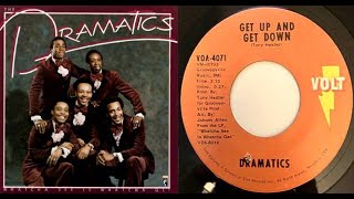 ISRAELITES:The Dramatics - Get Up & Get Down 1971 {Extended Version}