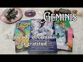 GÉMINIS ♊EMPRENDE EL CAMINO DE LA GRATITUD✨ HOROSCOPO🔮TAROT