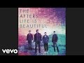 The Afters - Love Is In The Air (Pseudo Video)