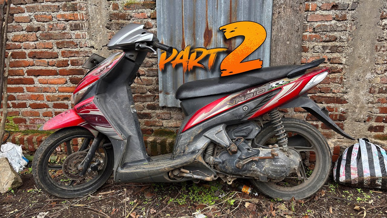 RESTORATION (mod) HONDA VARIO (click) 110 old KVB PART II