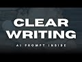 How to Make Your Writing 10x Clearer with AI (Professional Communication Hack)