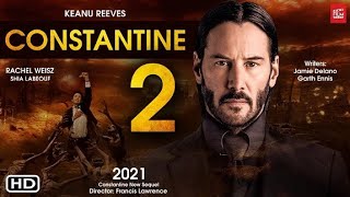 КОСТАНТИН 2  / CONSTANTINE 2 (Трейлер 2021).  Анонс и дата выхода