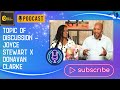 Topic of Discussion - Joyce Stewart x Donavan Clarke | Love & Relationship | Student To Life Podcast