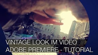 Vintage Look im Video einfach und schnell (Deutsch \/ German)