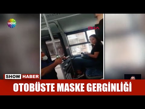 Otobüste maske gerginliği