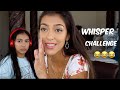 WHISPER CHALLENGE | Chelseasmakeup
