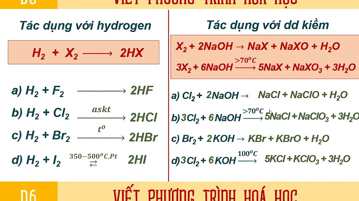 Các phương trình hóa học lớp 10 nhóm halogen