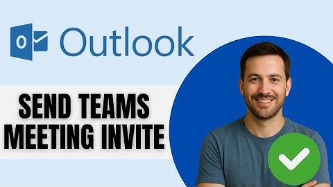 How To Send Teams Meeting Invite In Outlook