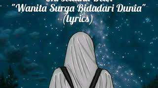 Oki Setiana Dewi - Wanita Surga Bidadari Dunia (Lyrics)