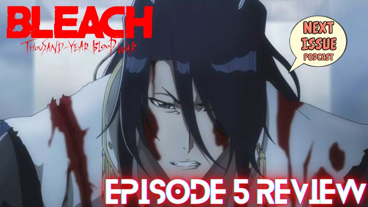 Bleach: Thousand-Year Blood War Episode 5 Review