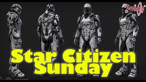 Star Citizen Sunday | Character Customization, Modular Armour, Connie Aquila + More
