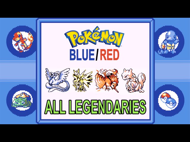 Pokémon Red & Blue Legendaries