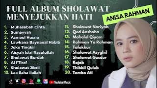 Sholawat Terbaru || Full Album Terbaru Anisa Rahman || Muhasabah Cinta - Sumayyah