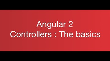 Angular 1 to Angular 2 Controllers: The Basics