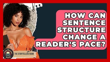 How Can Sentence Structure Change A Reader