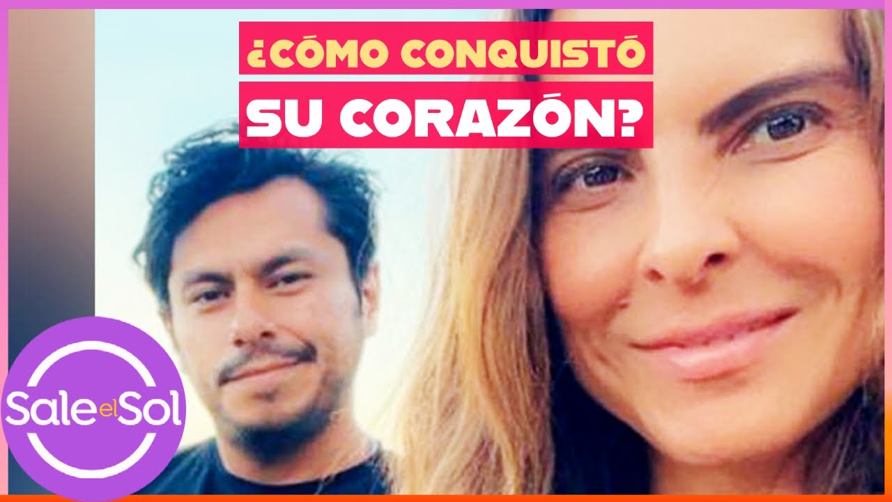 Novio de Kate del Castillo habla por primera vez de su noviazgo con ella | Sale el Sol