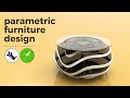 Parametric Furniture Design | Grasshopper Tutorial
