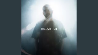Download Lagu Brighter Download Lagu Brighter