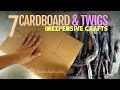 7 inexpensive cardboard and twigs crafts