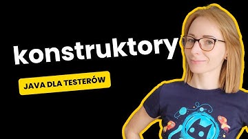 12.  Konstruktory ‹ Java dla testerów