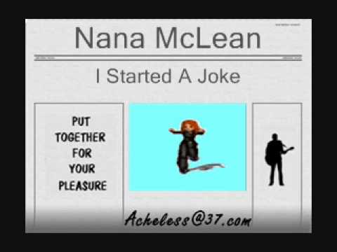 Nana McLean - I Started A Joke