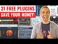 31 FREE VST PLUGINS that will save you $$$