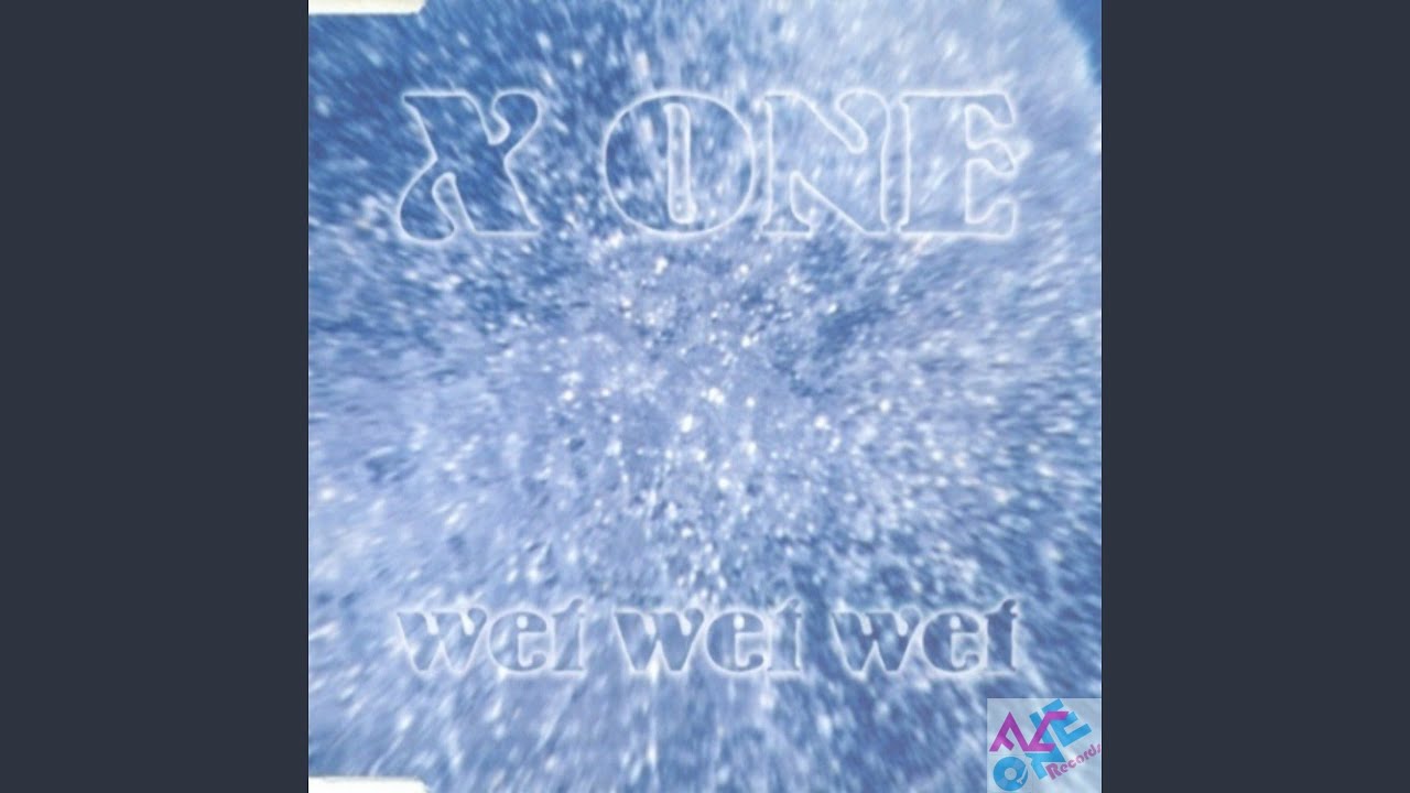 Wet Wet Wet (IIha Single) (Remastered)
