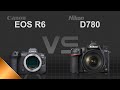Canon EOS R6 vs Nikon D780