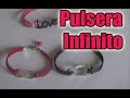 Pulsera Infinito- Bisuteria en español-DIY