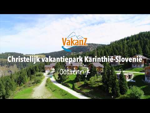 Christelijk vakantiepark Karinthie-Slovenie  - VakanZ