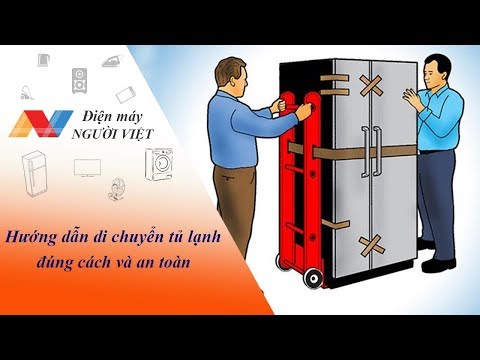 Video: Cách Vận Chuyển Tủ Lạnh