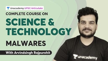 Complete Course on Science & Tech for UPSC | Malwares | Arvindsingh Rajpurohit | UPSC Articulate