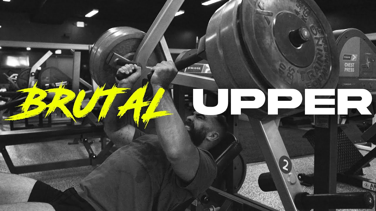 Brutal Upper Workout | Day 1