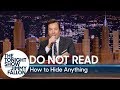 Do Not Read: How to Hide Anything