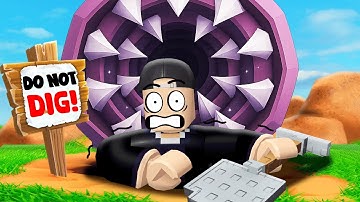 You Should NOT Dig Here...