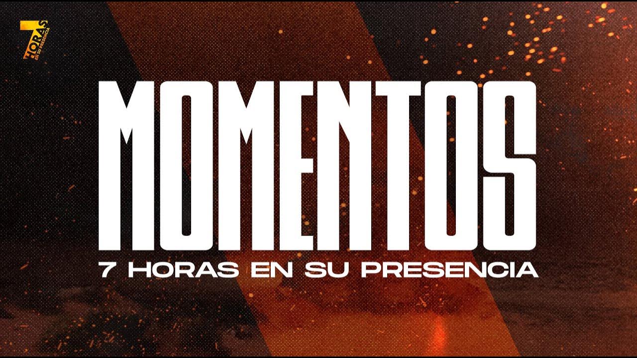 Momentos poderosos en el congreso 7 horas en su presencia YouTube