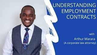 Understanding Employment Contracts with Arthur Marara