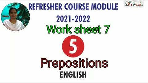 Class 5 worksheet 7 answer Refresher course Module English Prepositions @BRINDA 